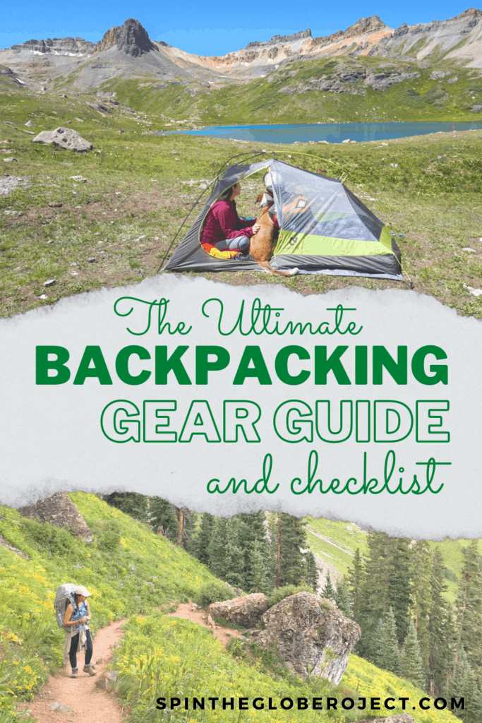 The Ultimate Backpacking Checklist & Gear Guide — Spin the Globe Project